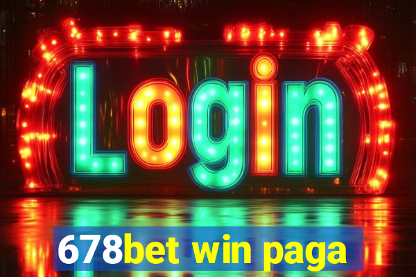 678bet win paga